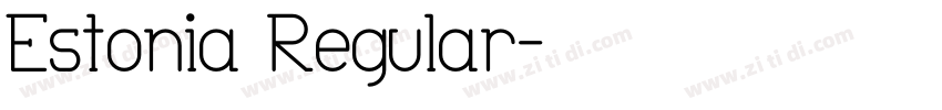 Estonia Regular字体转换